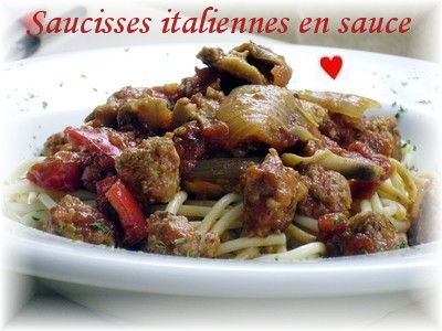 ~ Saucisses italiennes en sauce ~